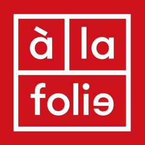 A la folie